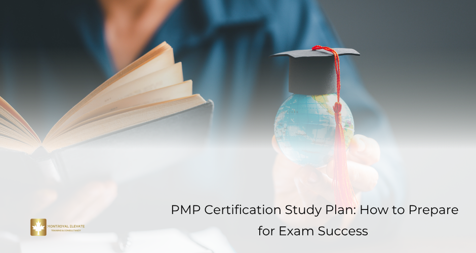 PMP Certification Study Plan: How to Prepare for Exam Success