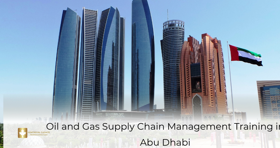 Oil and Gas Supply Chain Management Training in Abu Dhabi