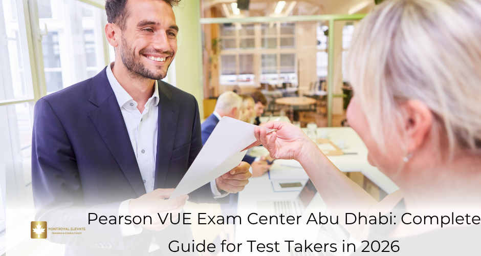 Pearson VUE Exam Center Abu Dhabi: Complete Guide for Test Takers in 2026