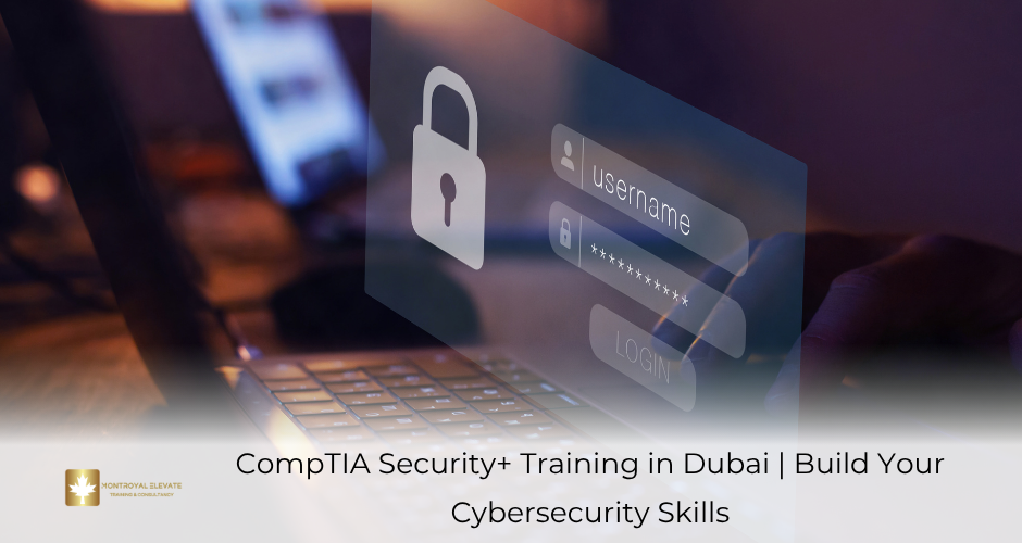 CompTIA Security+ Training in Dubai | CompTIA Security or Course