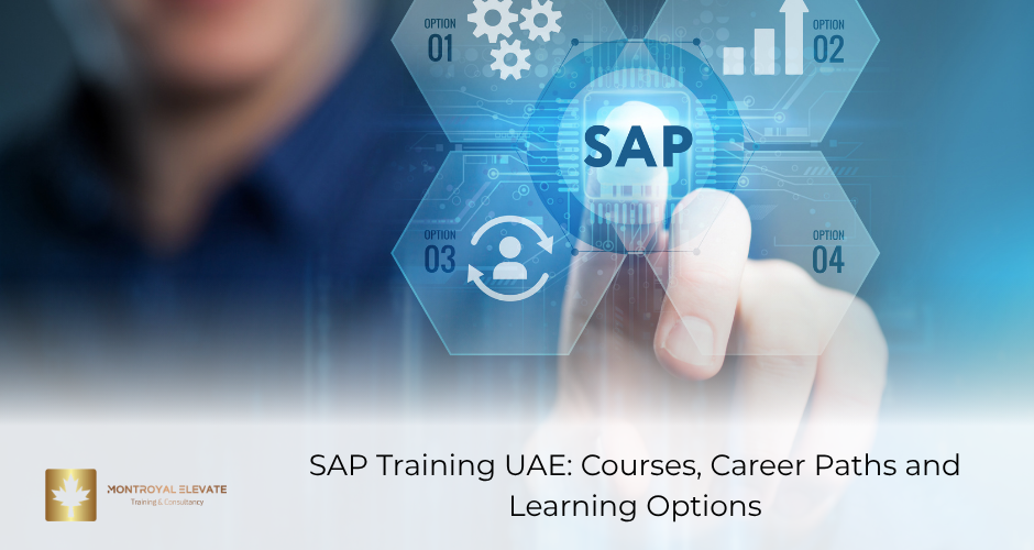 SAP Training UAE: Courses, Career Paths and Learning Options